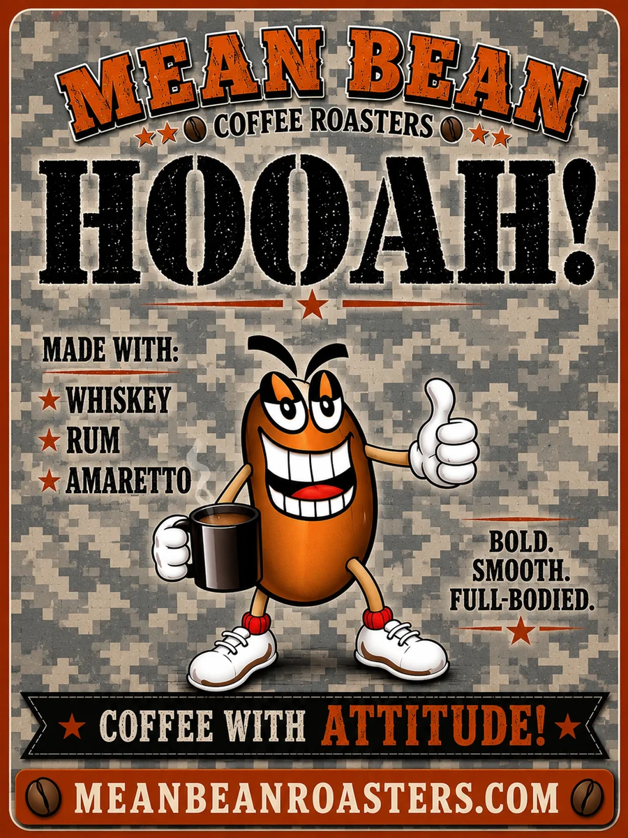Hooah - Mean Bean Flavored Coffee from Mean Bean Coffee Roasters
